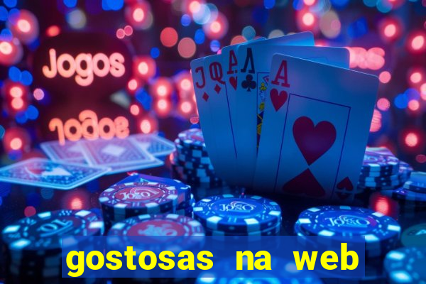 gostosas na web cam ao vivo